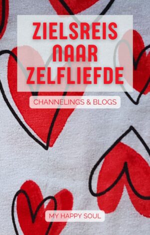 Zielsreis naar Zelfliefde